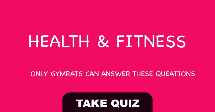 Banner for You may struggle to answer these 10 questions about health, body, and fitness accurately.