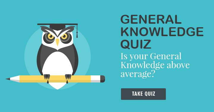 Banner for Does your General Knowledge surpass the norm?