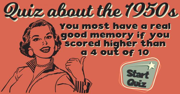 Banner for Quiz Testing Your Knowledge of the 1950s