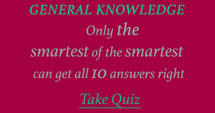 Banner for Quiz on General Knowledge. Are you above 60 years old?