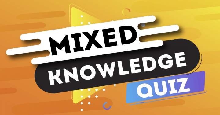 Banner for Quiz of Mixed Knowledge