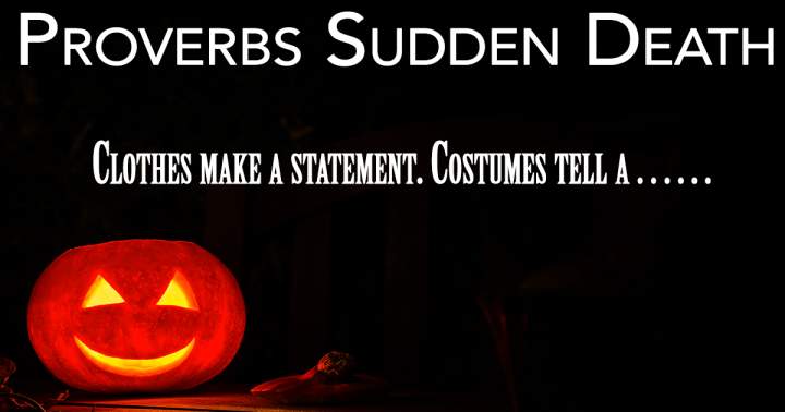 Banner for 'Sudden Death Quiz of Proverbs'