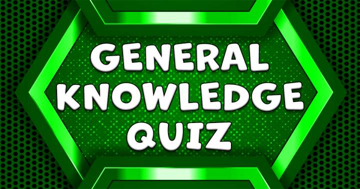 Banner for Quiz on General Knowledge