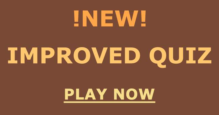 Banner for Quiz: Now better than ever!