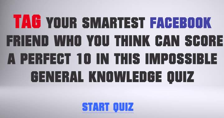 Banner for Test the intelligence of your most clever Facebook friends.