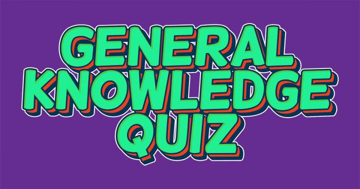 Banner for Quiz on General Knowledge