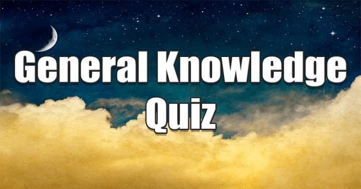 Banner for Quiz on General Knowledge