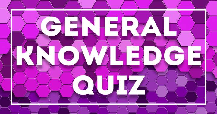 Banner for Quiz on General Knowledge