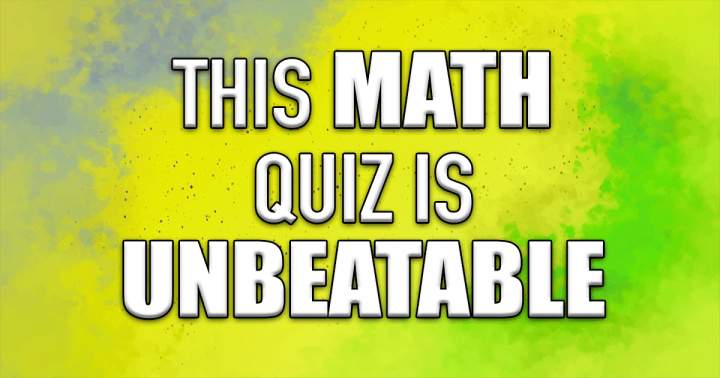 Banner for Math Quiz that cannot be beat