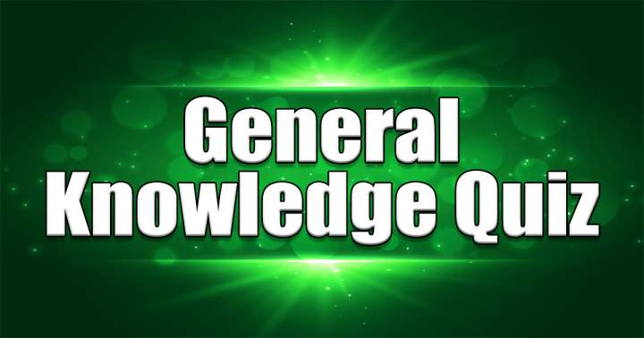 Banner for Quiz on General Knowledge