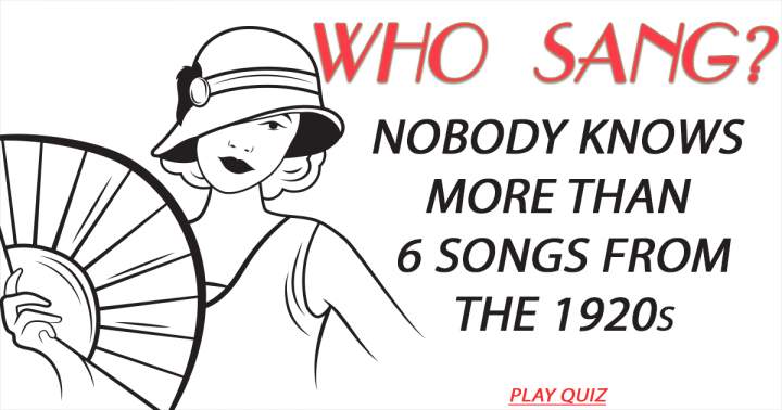 Banner for Identify the singers of these songs from the 1920s.