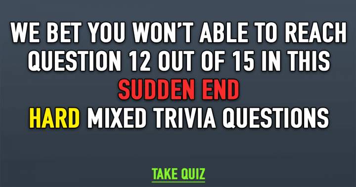 Banner for Sudden Termination of Mixed Hard Trivia Questions