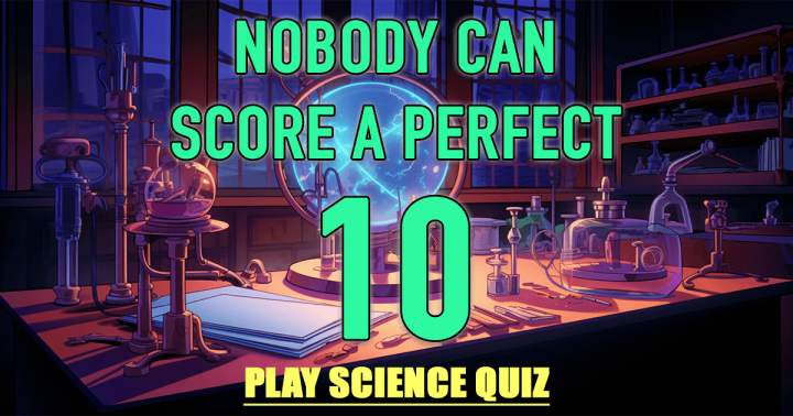 A science quiz.