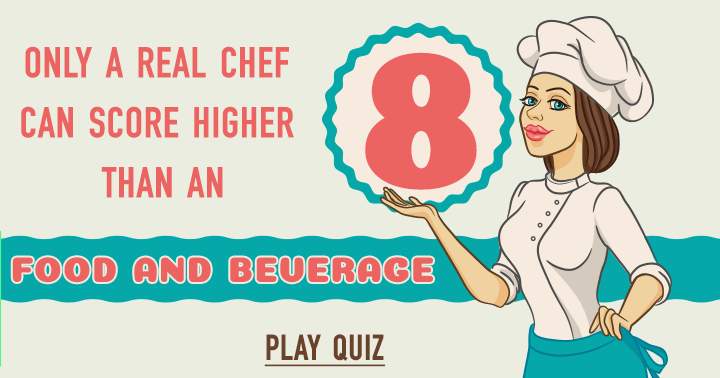 Banner for Here's a quiz on food and beverages!