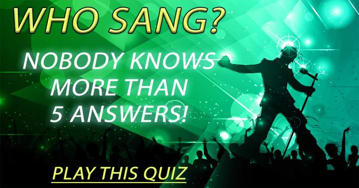 Banner for Do You Know Who Sang These Songs?